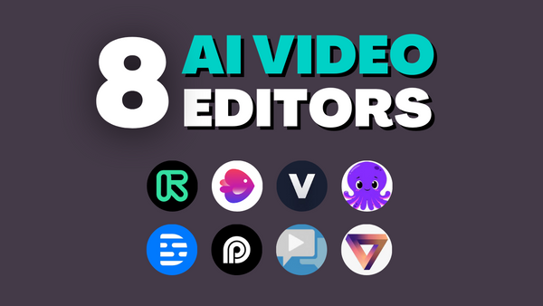 8 AI Video Editing Tools That Will Blow Your Mind